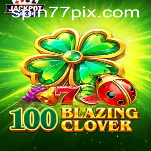 Descobrindo 100BlazingClover: Uma Jornada pelos Campos Digitais de Fortuna