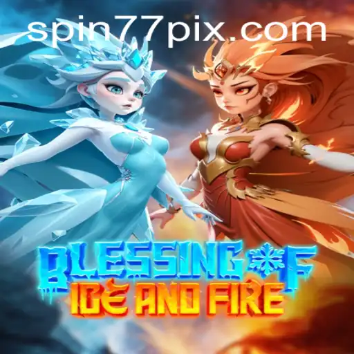 Blessing of Ice and Fire: Uma Aventura Épica no Mundo dos Jogos